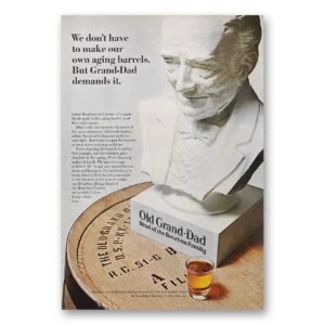 1969 Old Grand-Dad Bourbon Whiskey Print Ad | Aging Barrels