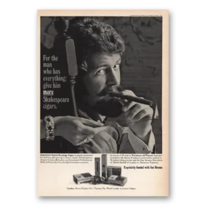 1969 Shakespeare Cigar Print Ad | Man Has Everything