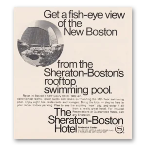 1969 Sheraton Boston Hotel Print Ad | Fish Eye