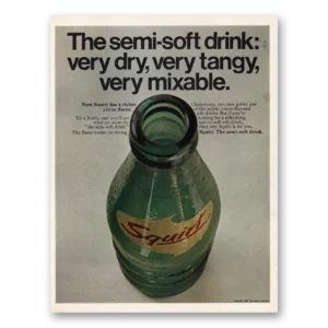 1969 Squirt Soft Drink Print Ad | Very Tangy
