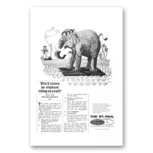 1969 St Paul Insurance Print Ad | Elephant