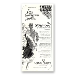 1969 St Regis Sheraton Hotel Print Ad | Roof Even Chandeliers Are Swinging