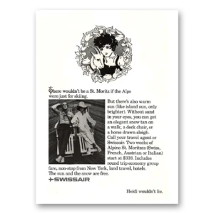 1969 Swissair Print Ad | Heide Wouldn’t Lie