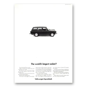 1968 Volkswagen Squareback Sedan Print Ad | Largest Sedan
