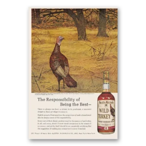 1969 Wild Turkey Bourbon Whiskey Print Ad | Responsibility