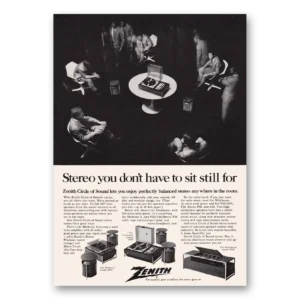 1969 Zenith Stereo Print Ad | Sit Still For