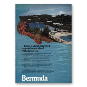 1970 Bermuda Print Ad | Fresh Scrubbed Soap Water Island