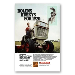 1970 Bolens Husky Tractor Print Ad | Big Tractor Ideas
