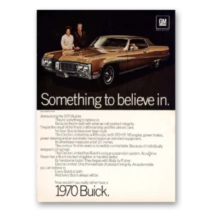 1970 Buick Electra Print Ad | Believe In