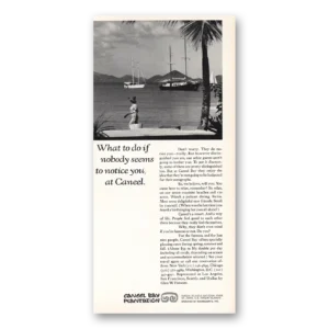 1970 Caneel Bay Plantation Print Ad | Nobody Seem To Notice You