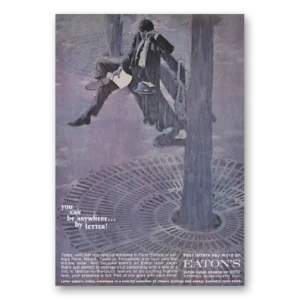 1970 Eaton Paper Print Ad | By Letter
