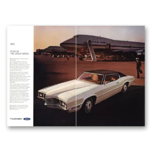 1969 Ford Thunderbird Print Ad | Year Great Birds