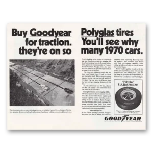 1970 Goodyear Tires Print Ad | Polyglas Tires