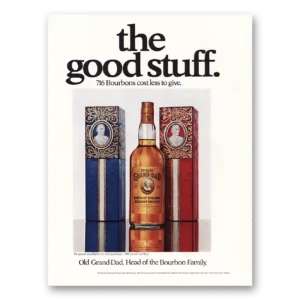 1970 Old Grand-Dad Print Ad | Good Stuff 716 Bourbons