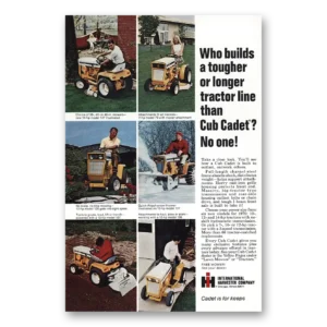 1970 Cub Cadet Print Ad | Who Builds Tougher Or Longer Tractor