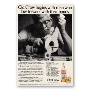 1970 Old Crow Whiskey Print Ad | Begins Men