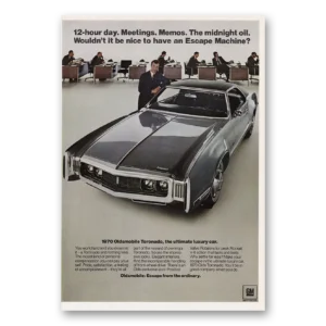 1970 Oldsmobile Toronado Print Ad | Meetings Memos