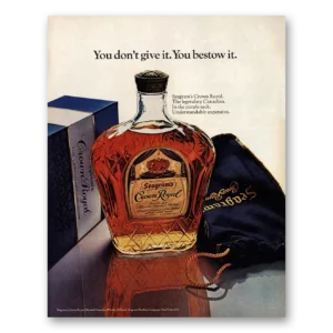 1970 Crown Royal Print Ad | You Bestow It