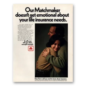 1970 State Farm Insurance Print Ad | Our Matchmaker