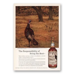1970 Wild Turkey Bourbon Whiskey Print Ad | Responsibility
