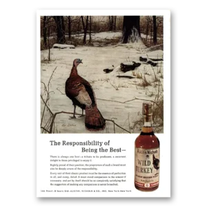 1970 Wild Turkey Bourbon Whiskey Print Ad | Responsibility