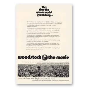 1970 Woodstock the Movie Promo Print Ad | Whole World Is Watching