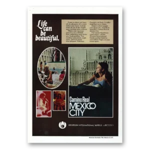 1971 Camino Real Print Ad | Mexico City