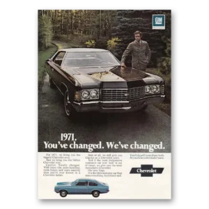 1971 Chevrolet Caprice Print Ad | Changed