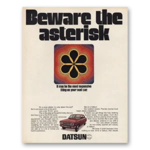 1971 Datsun Print Ad | Beware Asterisk