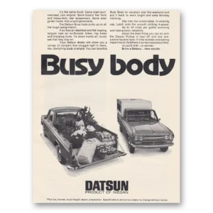 1971 Datsun Pickup Print Ad | Busy Body