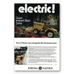 1971 Elec Trak Garden Tractor Print Ad | Quiet Instant Start Safer