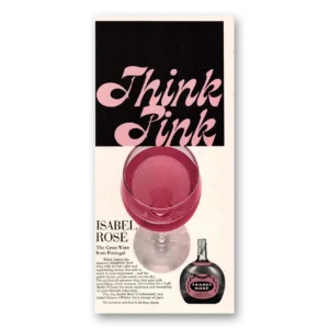 1971 Isabel Rose Wine Print Ad | Think Pink