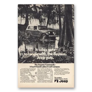 1971 Jeep Commando Print Ad | Commando It Takes Guts To Tangle With Bayous