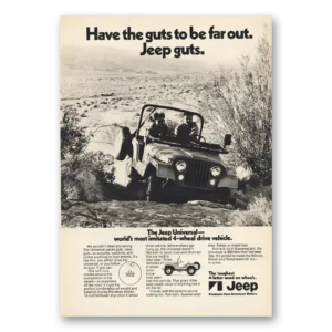 1971 Jeep Print Ad | Have The Guts Far Out