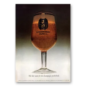 1971 Lowenbrau Beer Print Ad | Munich Champagne
