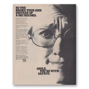 1971 Safeco Insurance Print Ad | Broke Arm