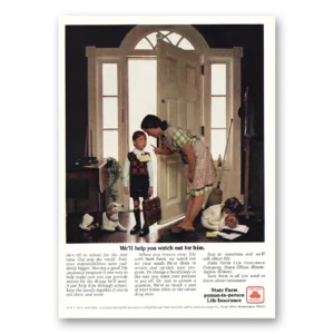 1971 State Farm Insurance Print Ad | Watch Out For Him