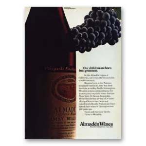 1972 Almaden Wines Print Ad | Born Greatness