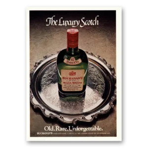 1972 Buchanan Scotch Print Ad | Unforgettable