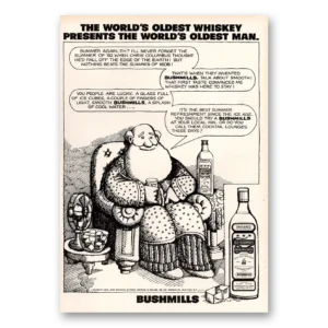 1972 Bushmills Whiskey Print Ad | Oldest Whiskey