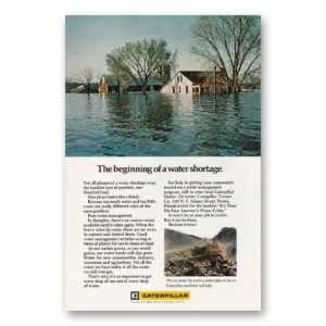 1972 Caterpillar Print Ad | Water Shortage