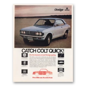 1971 Dodge Colt Print Ad | Catch Colt Quick