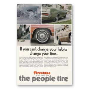 1972 Firestone Tires Print Ad | Change Habits