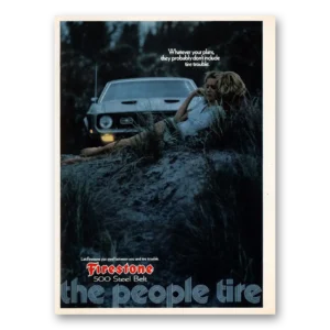1972 Firestone Tires Print Ad | People Tire