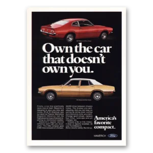 1972 Ford Maverick Print Ad | Own The Car