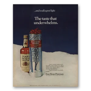 1972 Four Roses Print Ad | Underwhelms