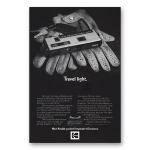 1972 Kodak Instamatic Camera Print Ad | Travel Light