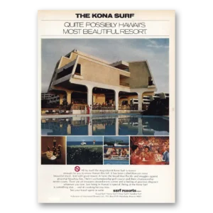 1972 Kona Surf Hotel Print Ad | Beautiful Resort