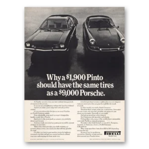 1972 Pirelli Tires Print Ad | Pinto Should Have Same Tires Porsche