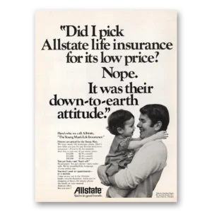 1973 Allstate Insurance Print Ad | Down To Earth
